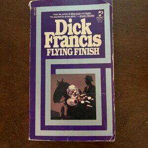 Flying Finish by Dick Francis - 1975 Edition